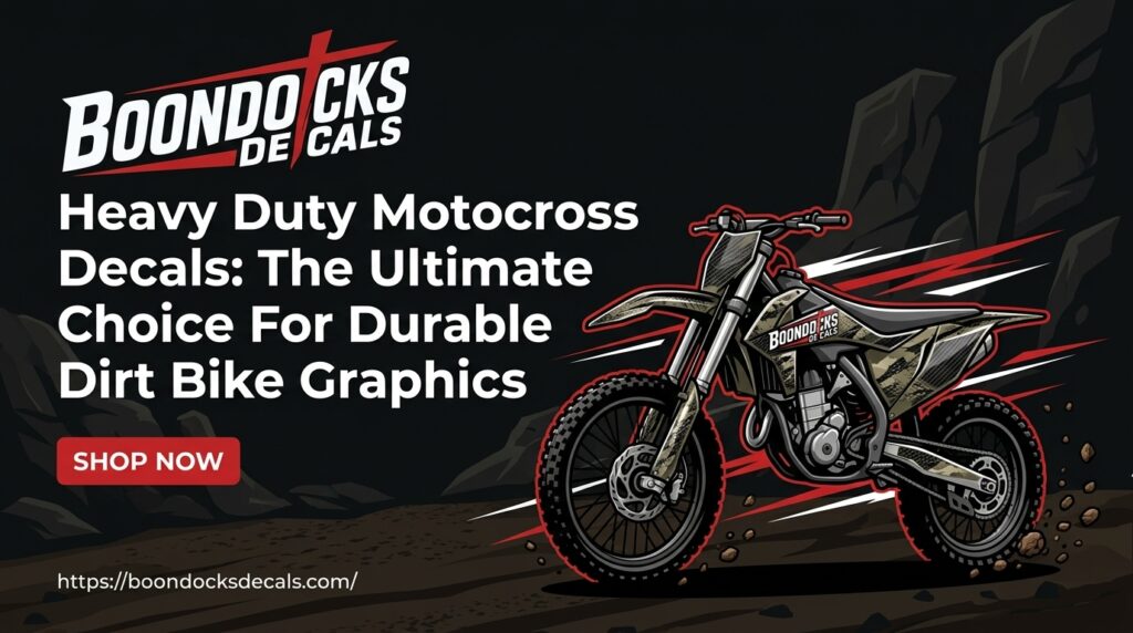 Boondocks Decals Heavy Duty Motocross Decals: The Ultimate Choice For Durable Dirt Bike Graphics